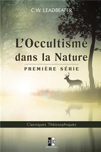 L'Occultisme dans la Nature