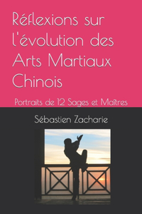 Réflexions sur l'évolution des Arts Martiaux Chinois