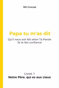 Notre Père, qui es aux cieux