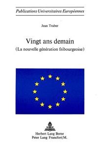 Vingt ans demain