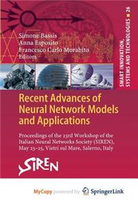 Recent Advances of Neural Network Models and Applications