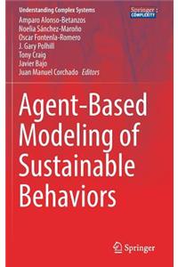 Agent-Based Modeling of Sustainable Behaviors