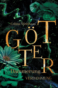 Götterdämmerung - Verdammung