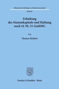 Erhaltung Des Stammkapitals Und Haftung Nach 30, 31 Gmbhg