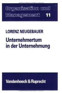 Unternehmertum in Der Unternehmung