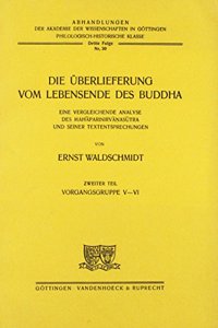 Die Uberlieferung Vom Lebensende Des Buddha