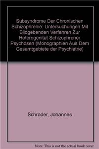 Subsyndrome Der Chronischen Schizophrenie