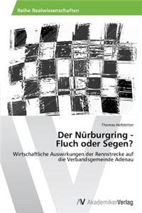 Nürburgring - Fluch oder Segen?