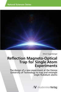 Reflection Magneto-Optical Trap for Single Atom Experiments