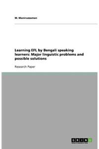 Learning EFL by Bengali speaking learners
