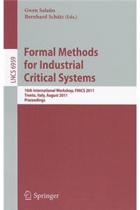 Formal Methods for Industrial Critical Systems