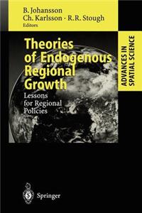Theories of Endogenous Regional Growth