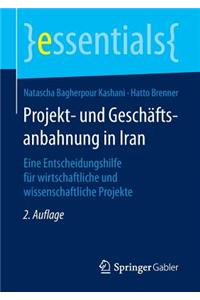 Projekt- Und Geschäftsanbahnung in Iran