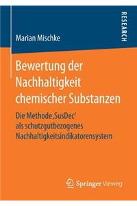 Bewertung Der Nachhaltigkeit Chemischer Substanzen