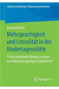 Mehrsprachigkeit und Literalität in der Kindertagesstätte