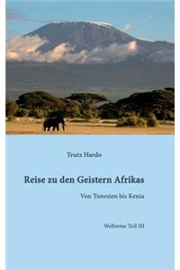 Reise zu den Geistern Afrikas