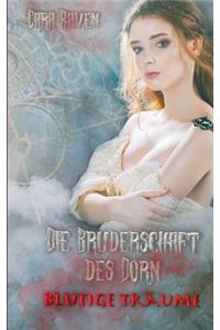 Die Bruderschaft des Dorn