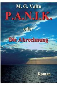 P.A.N.I.K. oder Die Abrechnung