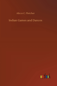 Indian Games and Dances