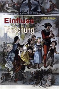 Einfluss durch Tauschung