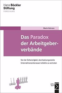 Das Paradox Der Arbeitgeberverbande