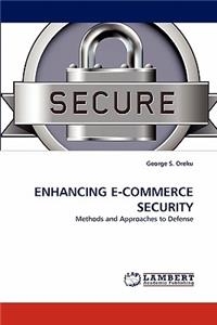Enhancing E-Commerce Security