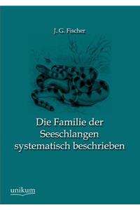 Die Familie der Seeschlangen systematisch beschrieben