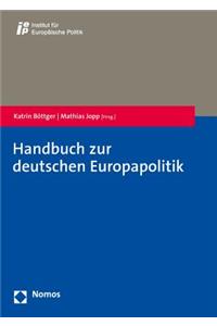 Handbuch Zur Deutschen Europapolitik