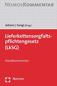 Lieferkettensorgfaltspflichtengesetz (Lksg)