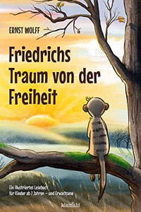 Wolff:Friedrichs Traum von der Freiheit