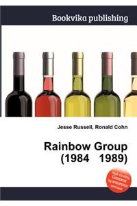Rainbow Group (1984 1989)