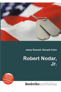 Robert Nodar, Jr.
