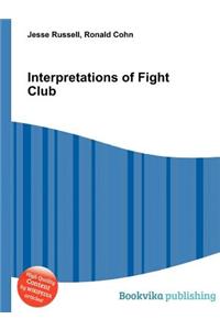 Interpretations of Fight Club
