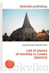 List of Places of Worship in Lewes (District)