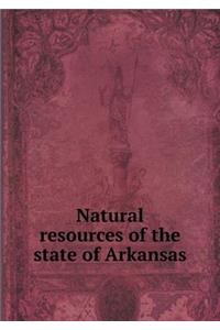 Natural resources of the state of Arkansas