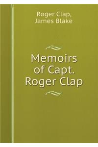 Memoirs of Capt. Roger Clap