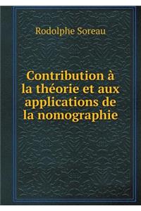 Contribution à la théorie et aux applications de la nomographie