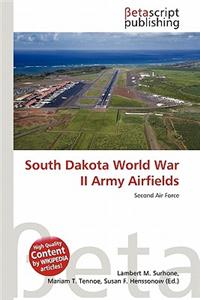 South Dakota World War II Army Airfields