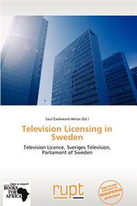 Television Licensing in Sweden