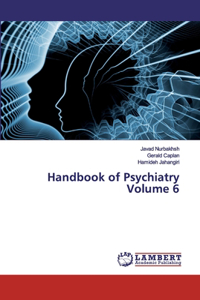 Handbook of Psychiatry Volume 6