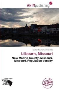 Lilbourn, Missouri