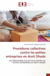 Procédures collectives contre les petites entreprises en droit Ohada