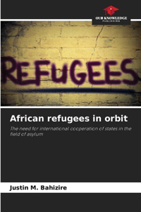 African refugees in orbit
