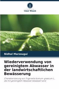 Wiederverwendung von gereinigtem Abwasser in der landwirtschaftlichen Bewässerung