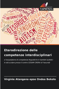 Eterodirezione delle competenze interdisciplinari