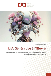L'IA Générative à l'OEuvre