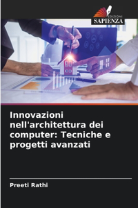 Innovazioni nell'architettura dei computer