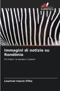 Immagini di notizie su Rondônia