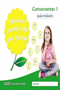 Nuevo jardin de las letras. Consonantes 1. Pauta: Lectoescritura Pauta