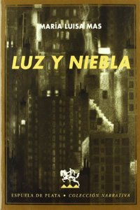 Luz y niebla